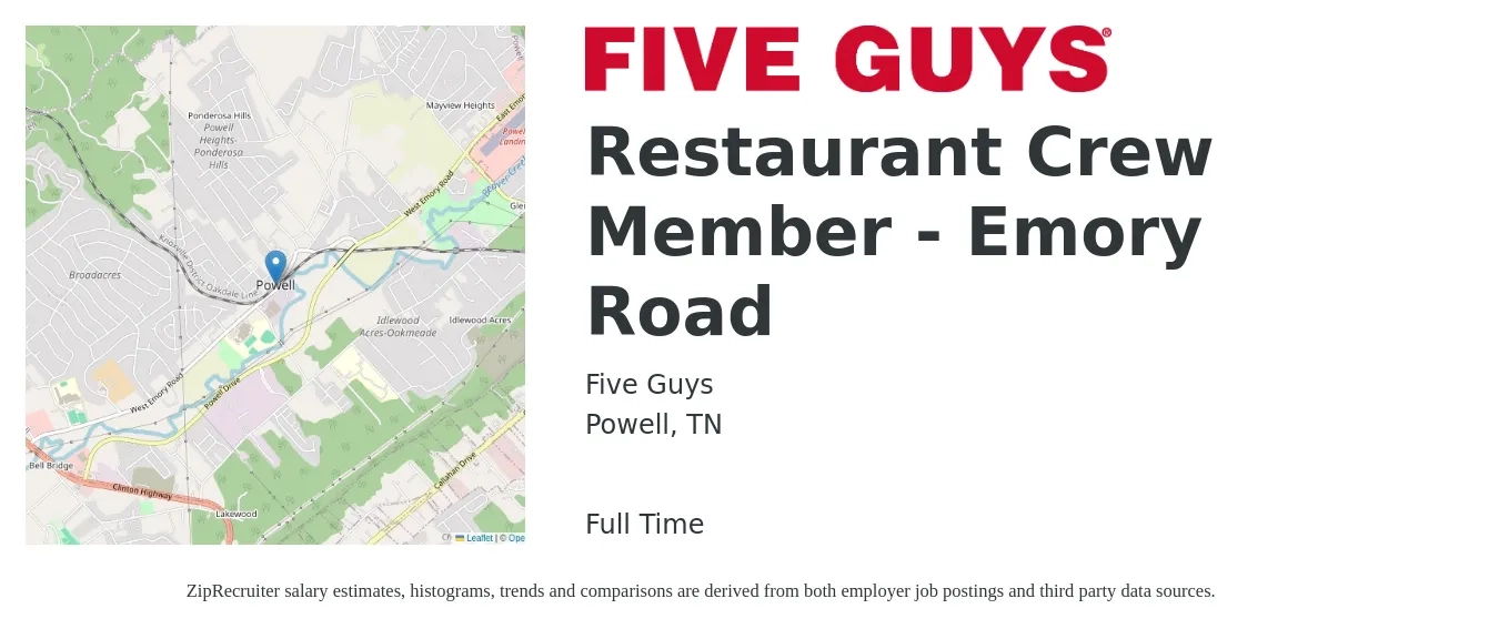 Five Guys job posting for a Restaurant Crew Member - Emory Road in Powell, TN with a salary of $10 to $13 Hourly with a map of Powell location.