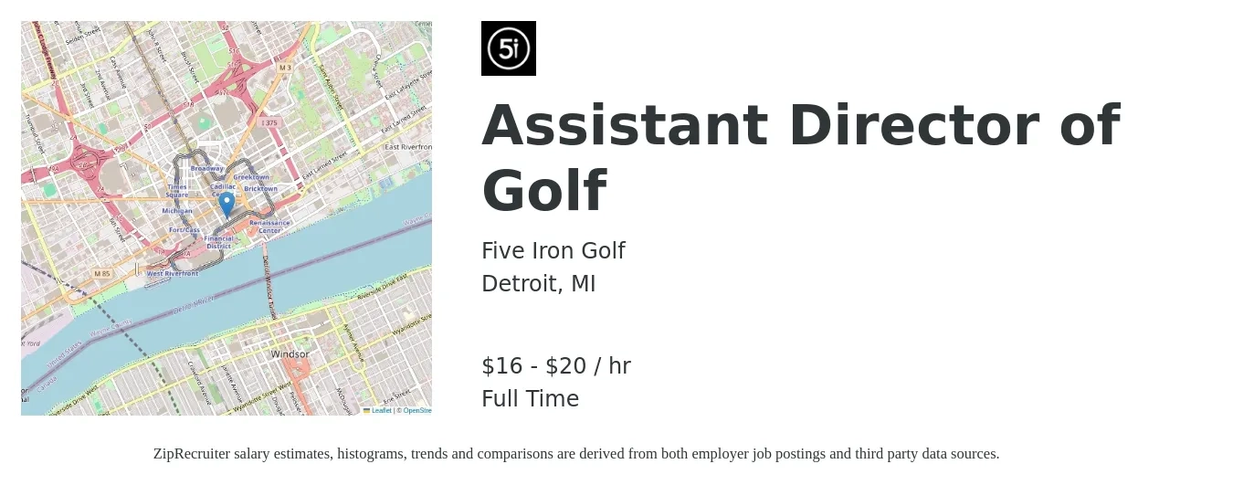 Five Iron Golf job posting for a Assistant Director of Golf in Detroit, MI with a salary of $17 to $21 Hourly with a map of Detroit location.