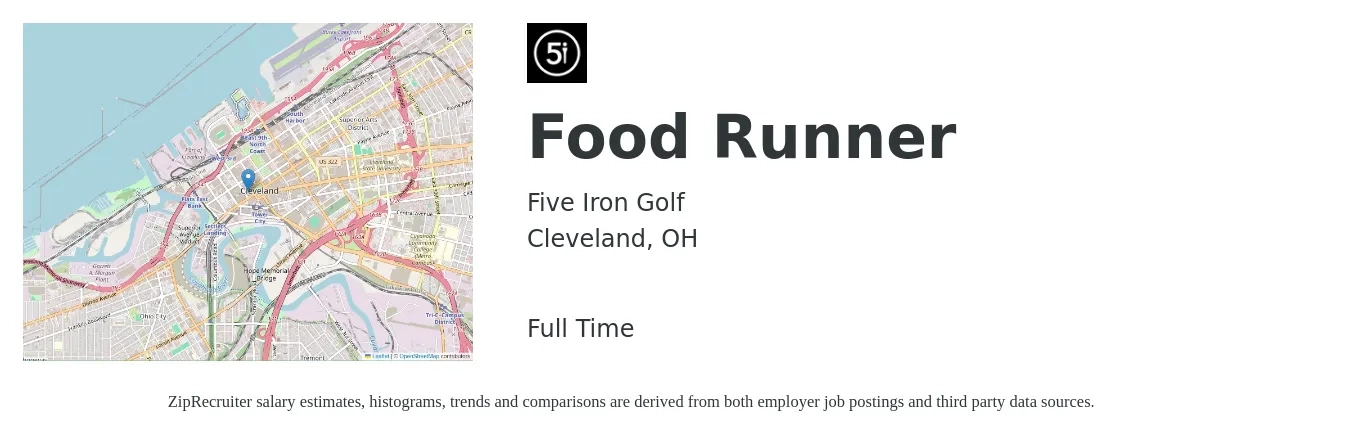 Five Iron Golf job posting for a Food Runner in Cleveland, OH with a salary of $11 to $16 Hourly with a map of Cleveland location.