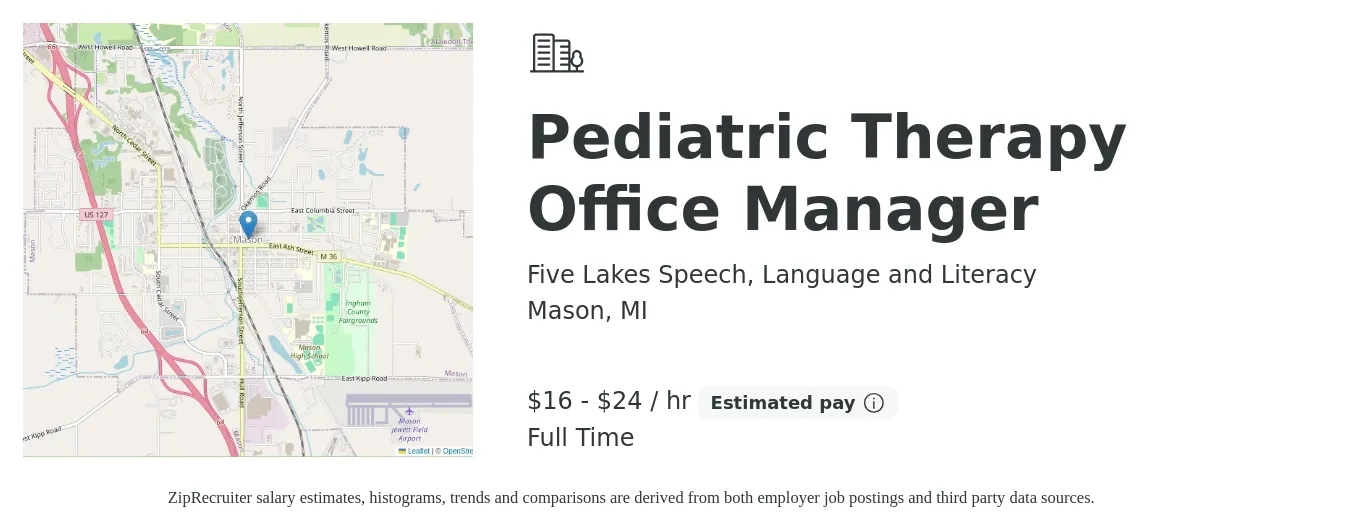 Five Lakes Speech, Language and Literacy job posting for a Pediatric Therapy Office Manager in Mason, MI with a salary of $17 to $25 Hourly and benefits including pto with a map of Mason location.