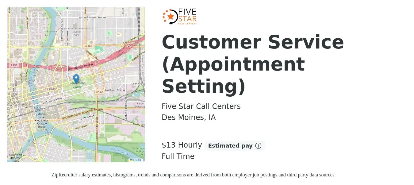 Five Star Call Centers job posting for a Customer Service (Appointment Setting) in Des Moines, IA with a salary of $14 Hourly with a map of Des Moines location.
