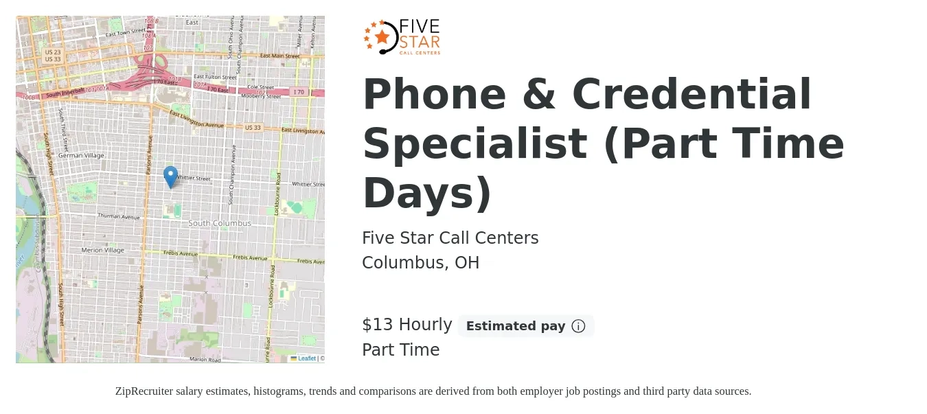Five Star Call Centers job posting for a Phone & Credential Specialist (Part Time Days) in Columbus, OH with a salary of $14 Hourly with a map of Columbus location.