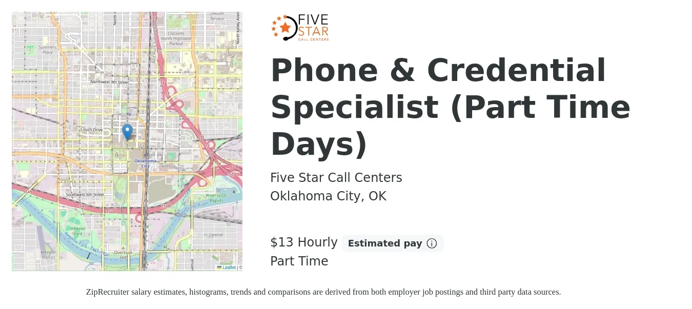 Five Star Call Centers job posting for a Phone & Credential Specialist (Part Time Days) in Oklahoma City, OK with a salary of $14 Hourly with a map of Oklahoma City location.