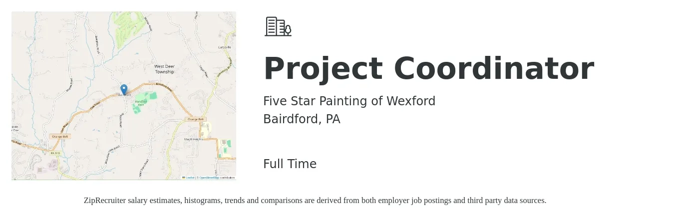 Five Star Painting of Wexford job posting for a Project Coordinator in Bairdford, PA with a salary of $22 to $32 Hourly with a map of Bairdford location.