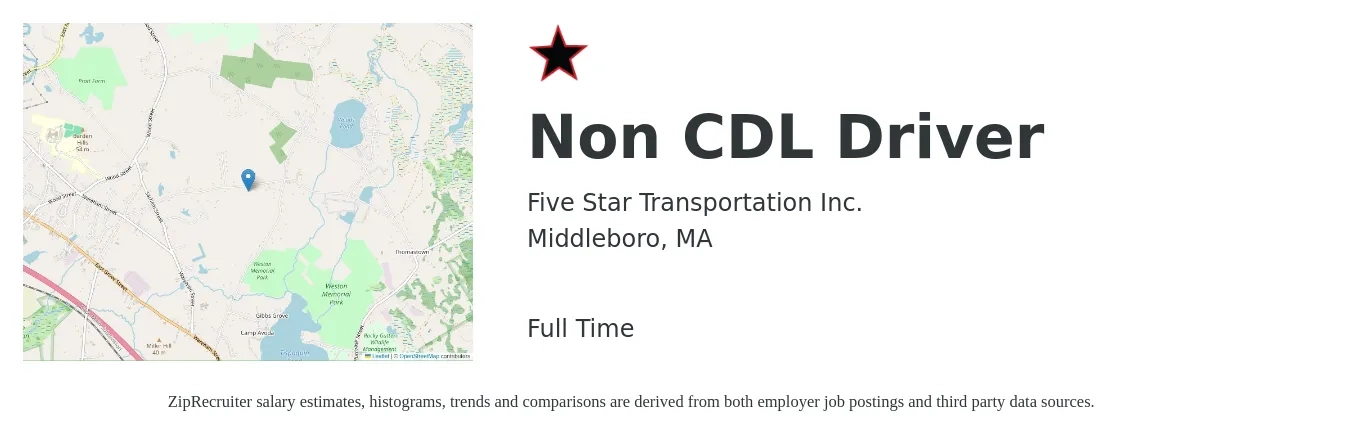 Five Star Transportation Inc. job posting for a Non CDL Driver in Middleboro, MA with a salary of $18 to $23 Hourly with a map of Middleboro location.