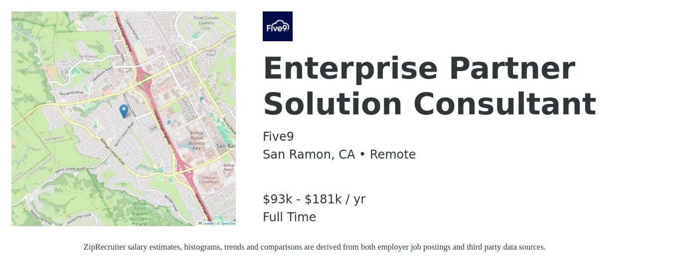 Five9 job posting for a Enterprise Partner Solution Consultant in San Ramon, CA with a salary of $93,900 to $181,900 Yearly with a map of San Ramon location.