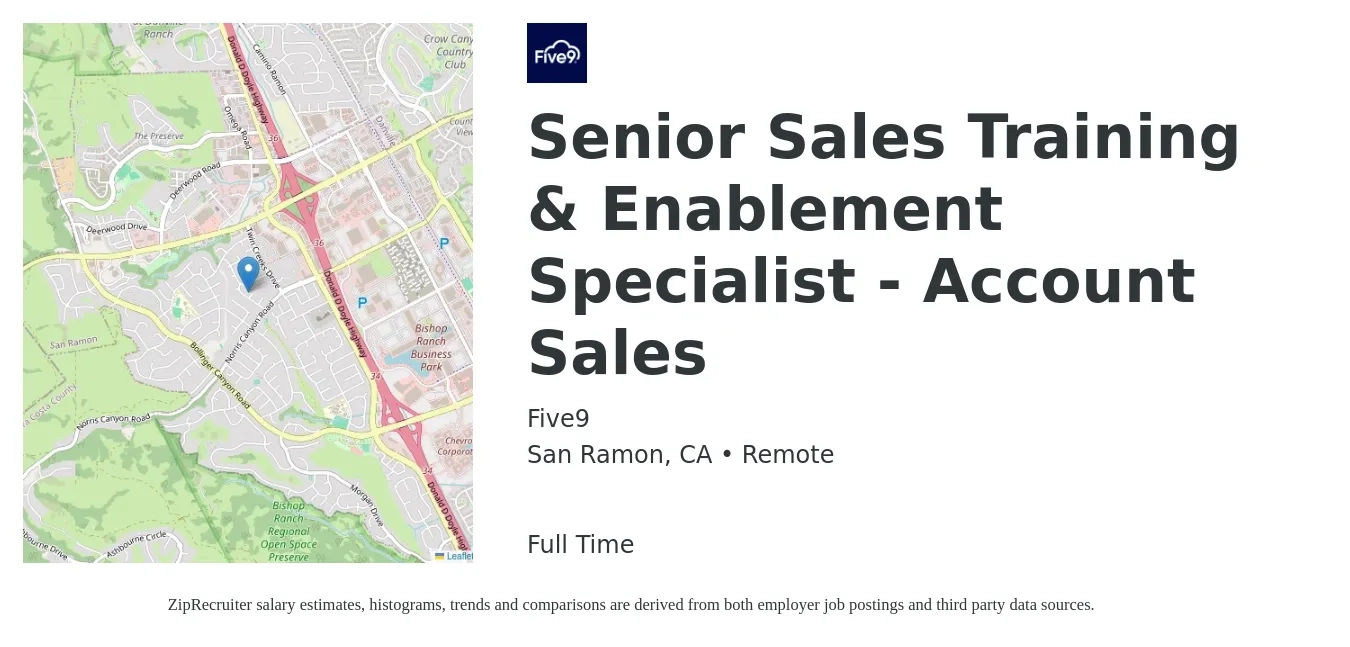 Five9 job posting for a Senior Sales Training & Enablement Specialist - Account Sales in San Ramon, CA with a salary of $44,100 to $72,600 Yearly with a map of San Ramon location.