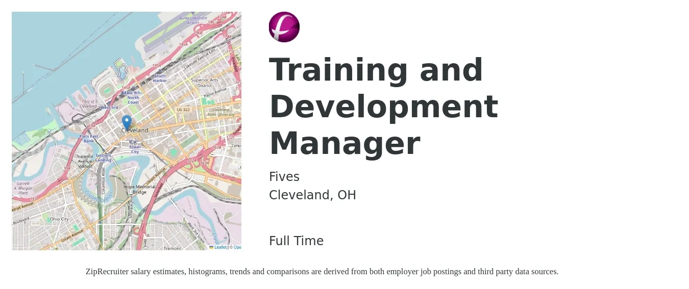 Fives job posting for a Training and Development Manager in Cleveland, OH with a salary of $58,200 to $96,000 Yearly with a map of Cleveland location.