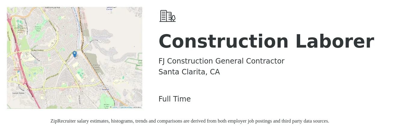 FJ Construction General Contractor job posting for a Construction Laborer in Santa Clarita, CA with a salary of $18 to $24 Hourly with a map of Santa Clarita location.