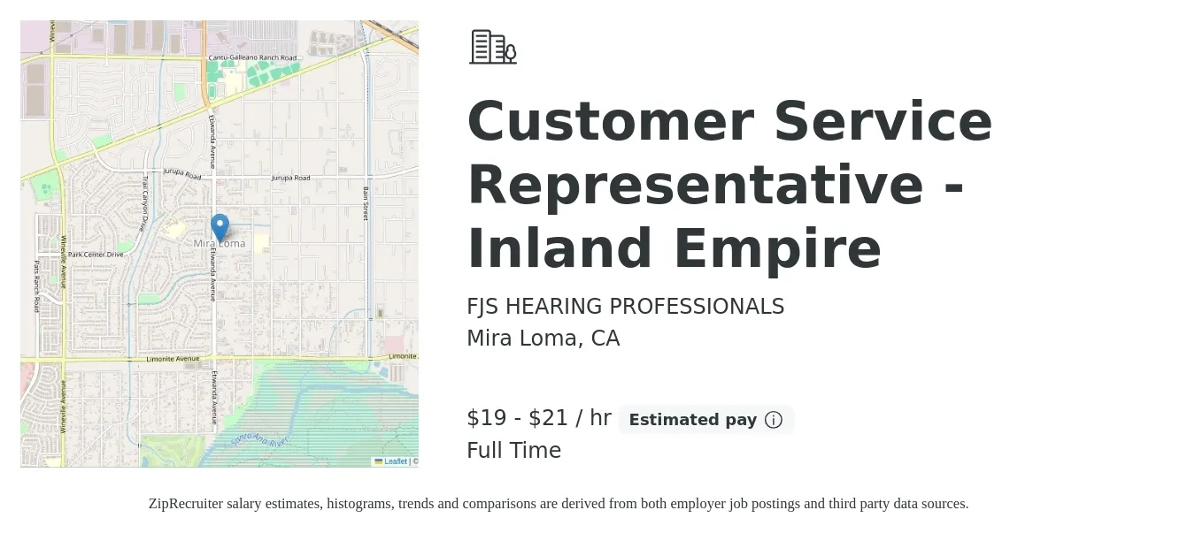 FJS HEARING PROFESSIONALS job posting for a Customer Service Representative - Inland Empire in Mira Loma, CA with a salary of $20 to $22 Hourly with a map of Mira Loma location.