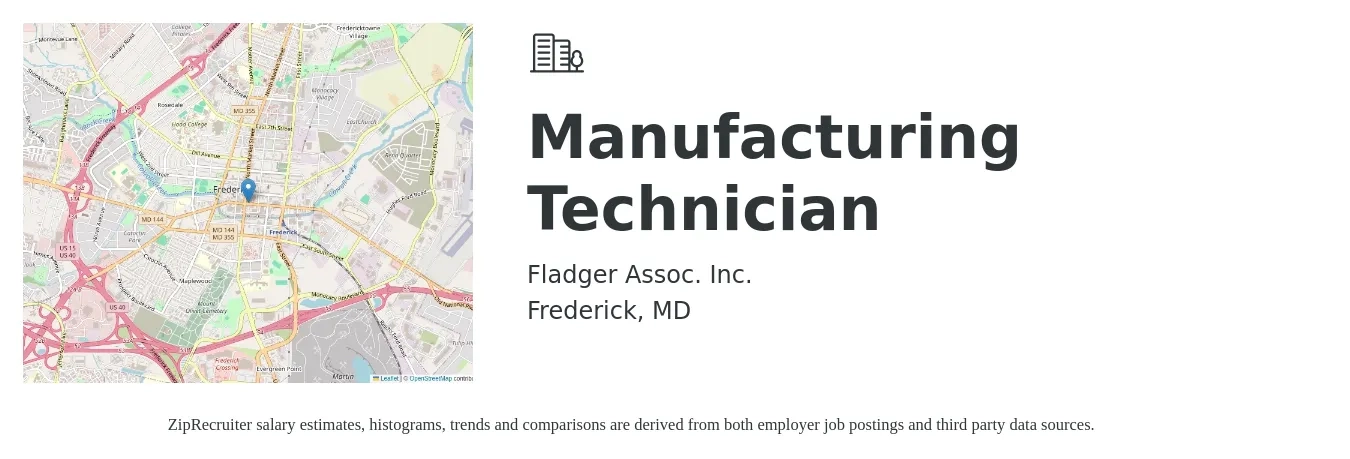 Fladger Assoc. Inc. job posting for a Manufacturing Technician in Frederick, MD with a salary of $20 to $28 Hourly with a map of Frederick location.