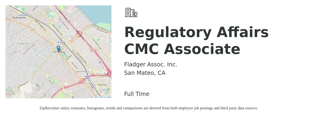 Fladger Assoc. Inc. job posting for a Regulatory Affairs CMC Associate in San Mateo, CA with a salary of $38 to $56 Hourly with a map of San Mateo location.
