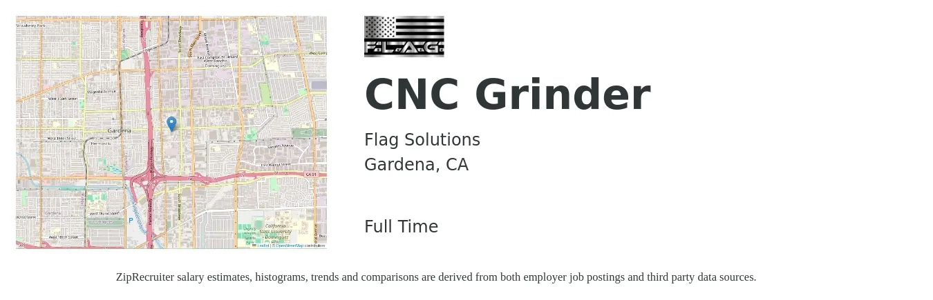 Flag Solutions job posting for a CNC Grinder in Gardena, CA with a salary of $20 to $28 Hourly with a map of Gardena location.