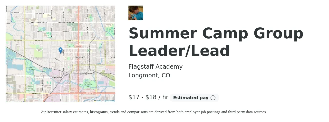 Flagstaff Academy job posting for a Summer Camp Group Leader/Lead in Longmont, CO with a salary of $18 to $19 Hourly with a map of Longmont location.