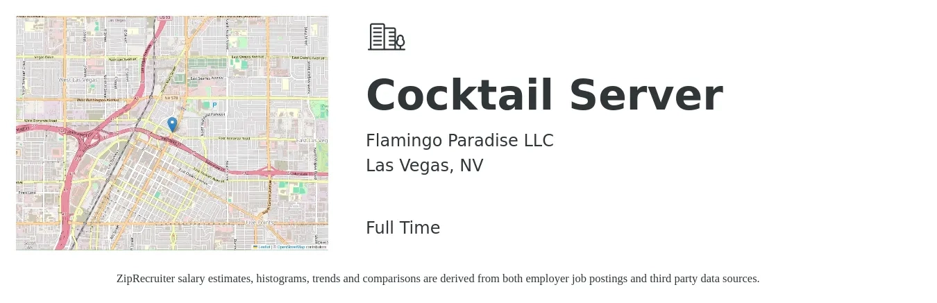 Flamingo Paradise LLC job posting for a Cocktail Server in Las Vegas, NV with a salary of $10 to $16 Hourly with a map of Las Vegas location.