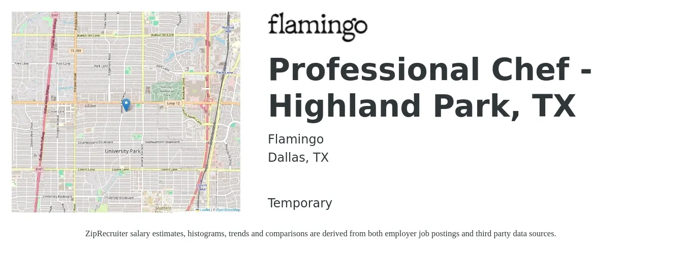 Flamingo job posting for a Professional Chef - Highland Park, TX in Dallas, TX with a salary of $51,900 to $118,700 Yearly with a map of Dallas location.