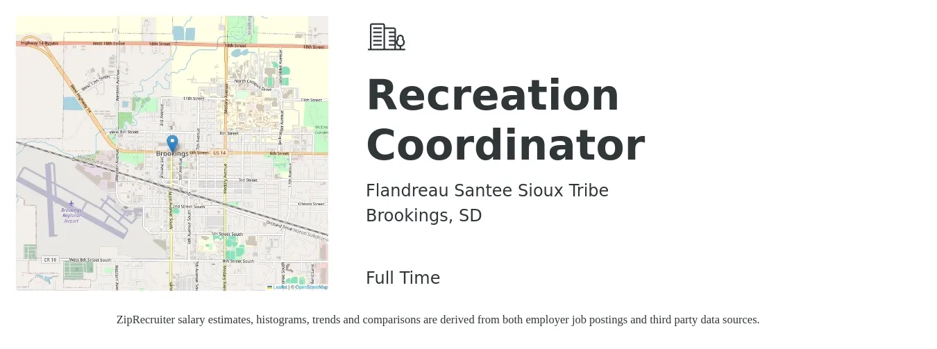 Flandreau Santee Sioux Tribe job posting for a Recreation Coordinator in Brookings, SD with a salary of $38,700 to $60,300 Yearly with a map of Brookings location.