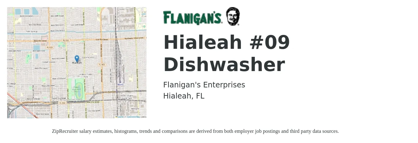 Flanigan's Enterprises job posting for a Hialeah #09 Dishwasher in Hialeah, FL with a salary of $12 to $15 Hourly with a map of Hialeah location.