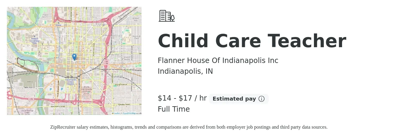 Flanner House Of Indianapolis Inc job posting for a Child Care Teacher in Indianapolis, IN with a salary of $15 to $18 Hourly with a map of Indianapolis location.