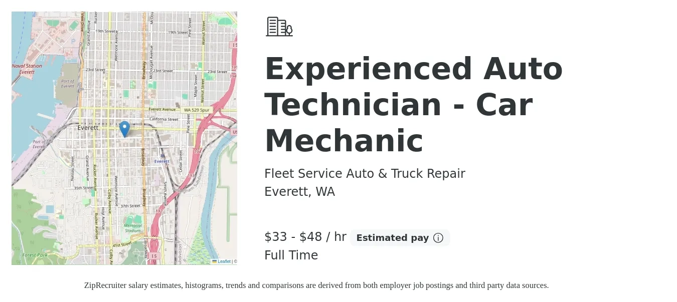 Fleet Service Auto & Truck Repair job posting for a Experienced Auto Technician - Car Mechanic in Everett, WA with a salary of $35 to $50 Hourly with a map of Everett location.