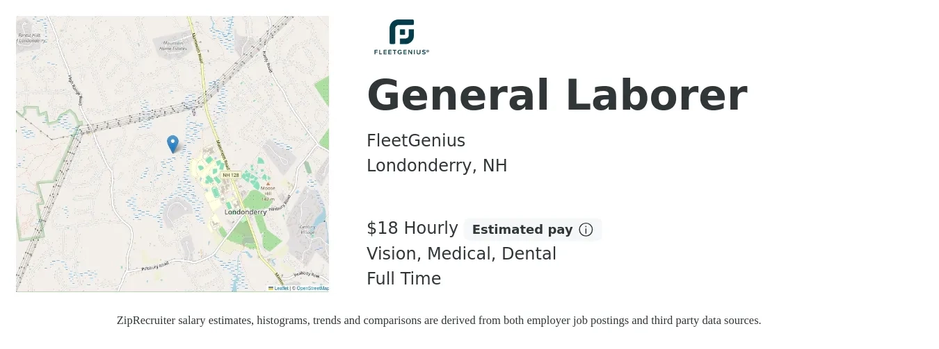 FleetGenius job posting for a General Laborer in Londonderry, NH with a salary of $19 Hourly and benefits including retirement, vision, dental, life_insurance, and medical with a map of Londonderry location.