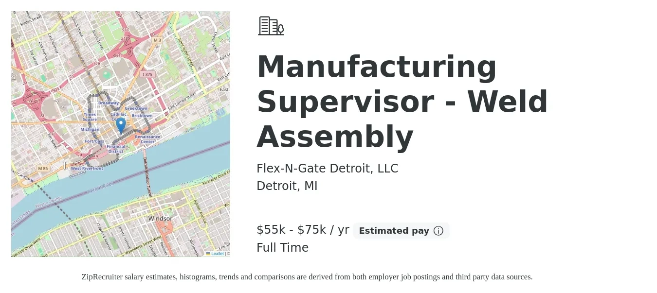 Flex-N-Gate Detroit, LLC job posting for a Manufacturing Supervisor - Weld Assembly in Detroit, MI with a salary of $55,000 to $75,000 Yearly with a map of Detroit location.