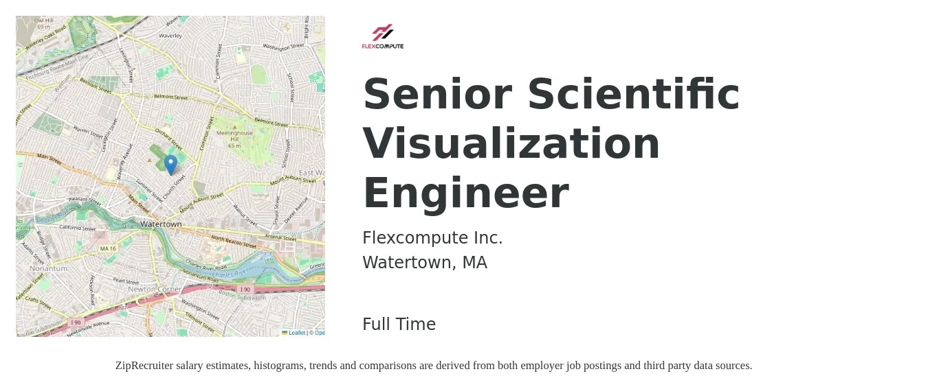 Flexcompute Inc. job posting for a Senior Scientific Visualization Engineer in Watertown, MA with a salary of $19 to $65 Hourly with a map of Watertown location.