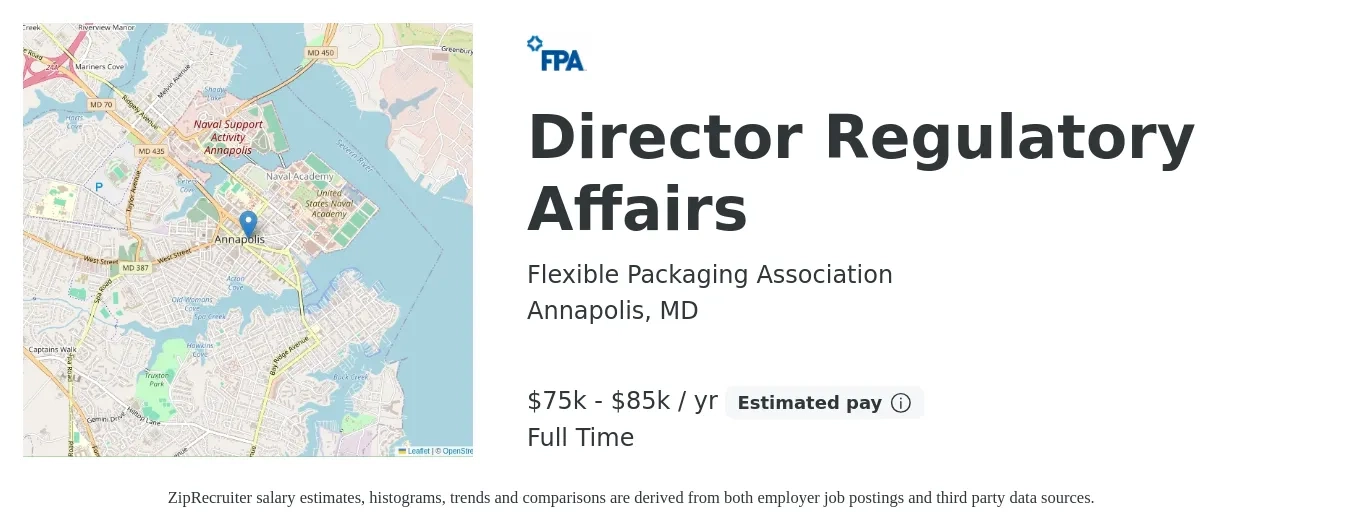 Flexible Packaging Association job posting for a Director Regulatory Affairs in Annapolis, MD with a salary of $75,000 to $85,000 Yearly with a map of Annapolis location.