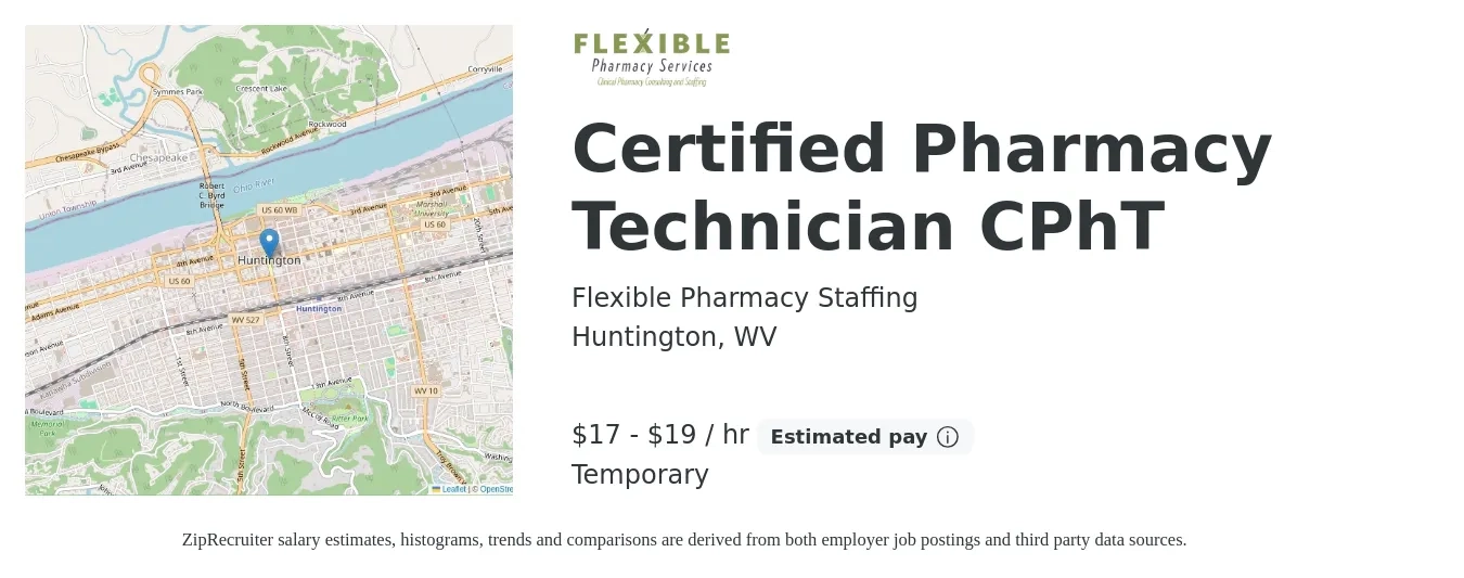 Flexible Pharmacy Staffing job posting for a Certified Pharmacy Technician CPhT in Huntington, WV with a salary of $18 to $20 Hourly with a map of Huntington location.