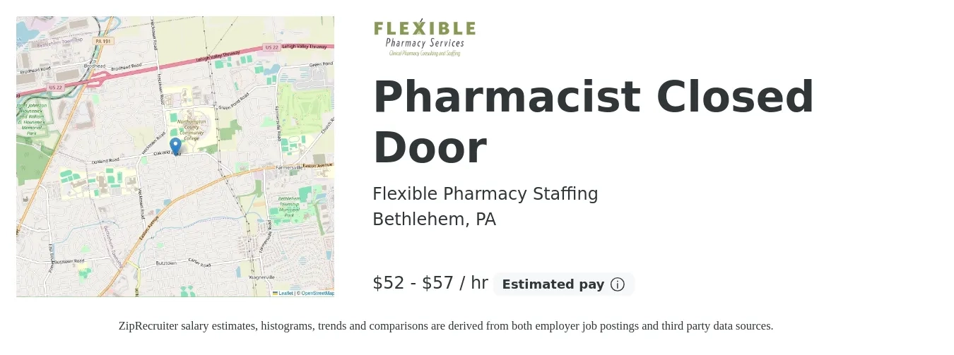 Flexible Pharmacy Staffing job posting for a Pharmacist Closed Door in Bethlehem, PA with a salary of $55 to $60 Hourly with a map of Bethlehem location.