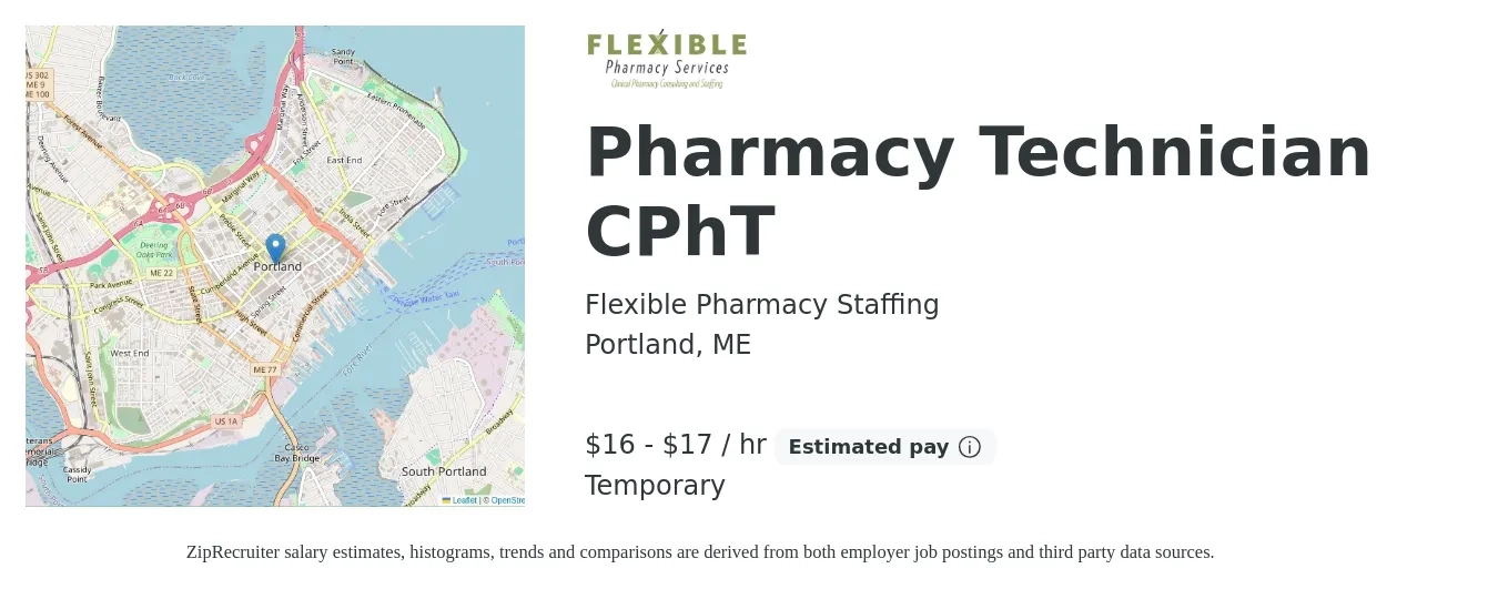Flexible Pharmacy Staffing job posting for a Pharmacy Technician CPhT in Portland, ME with a salary of $18 to $18 Hourly with a map of Portland location.
