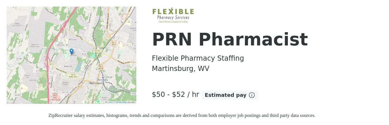 Flexible Pharmacy Staffing job posting for a PRN Pharmacist in Martinsburg, WV with a salary of $53 to $55 Hourly with a map of Martinsburg location.