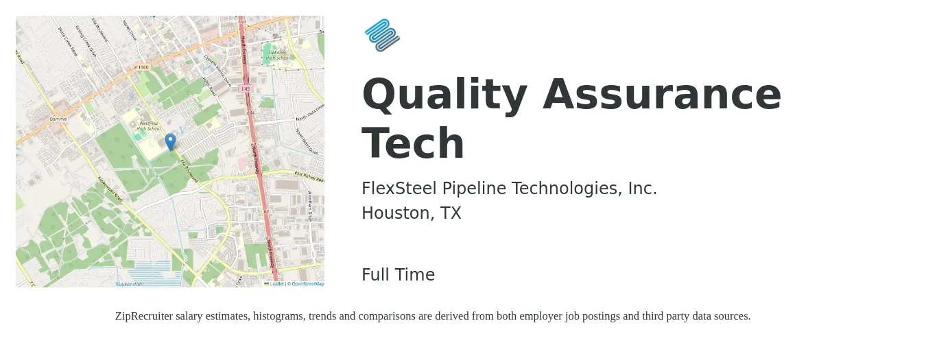 FlexSteel Pipeline Technologies, Inc. job posting for a Quality Assurance Tech in Houston, TX with a salary of $18 to $24 Hourly with a map of Houston location.