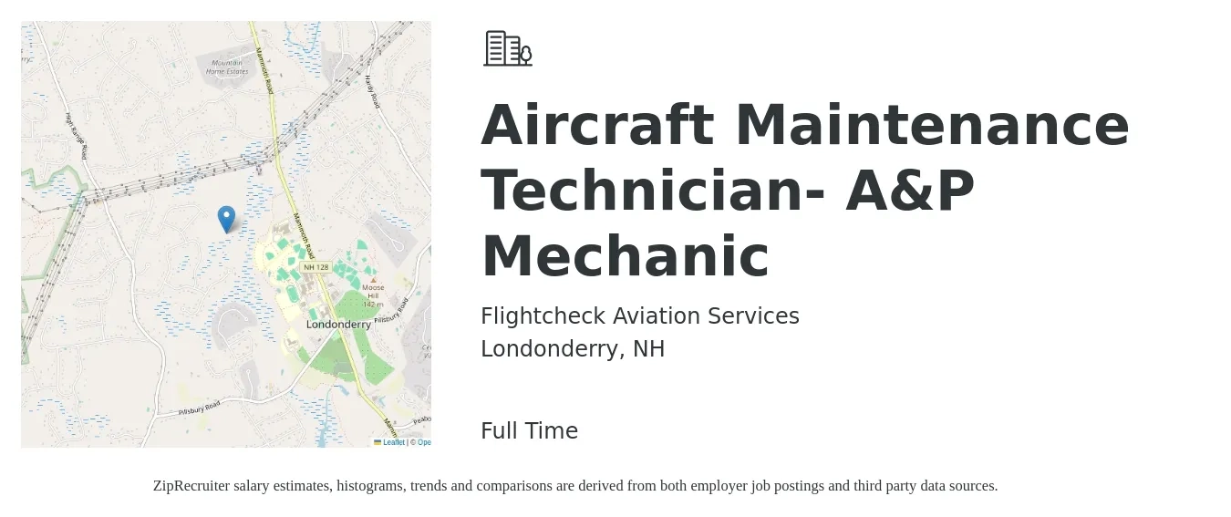 Flightcheck Aviation Services job posting for a Aircraft Maintenance Technician- A&P Mechanic in Londonderry, NH with a salary of $33 Hourly with a map of Londonderry location.