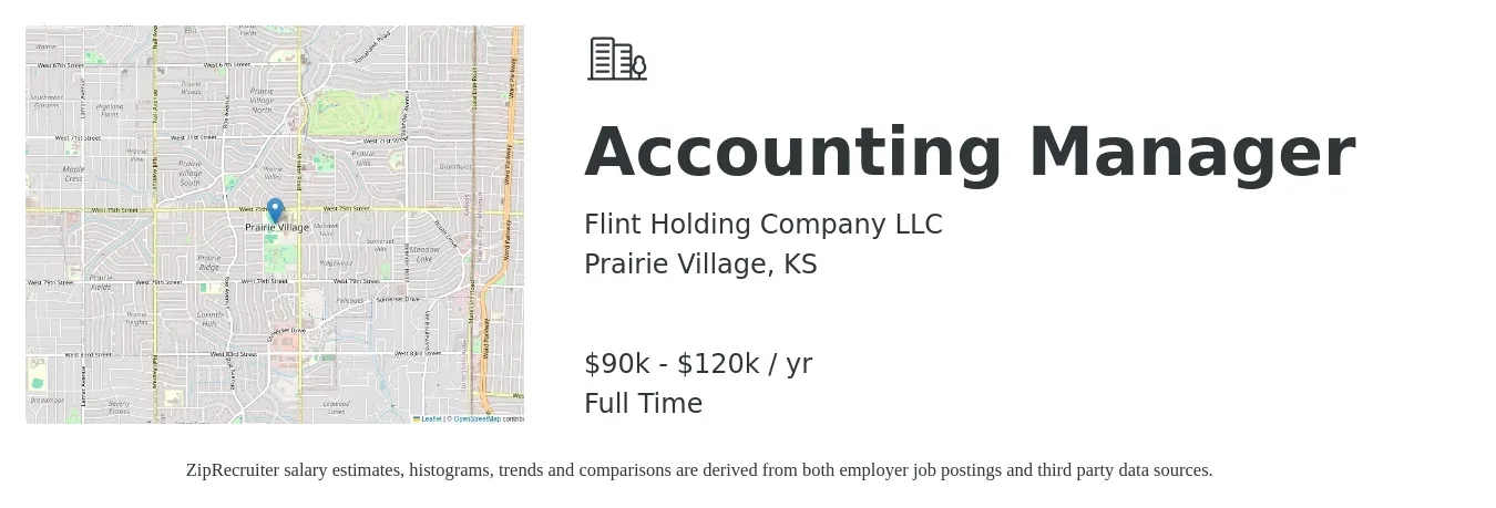 Flint Holding Company LLC job posting for a Accounting Manager in Prairie Village, KS with a salary of $90,000 to $120,000 Yearly with a map of Prairie Village location.