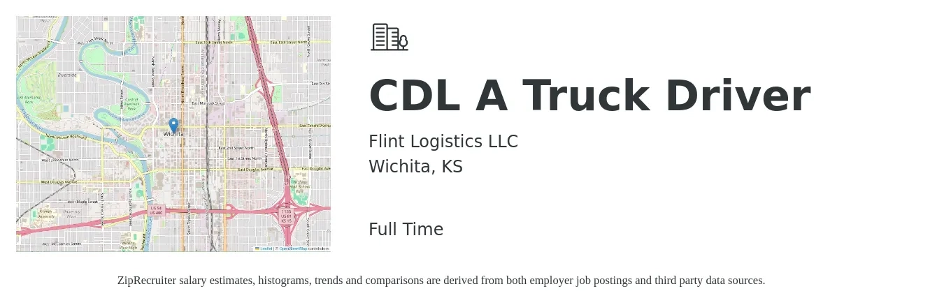 Flint Logistics LLC job posting for a CDL A Truck Driver in Wichita, KS with a salary of $1,400 Weekly with a map of Wichita location.