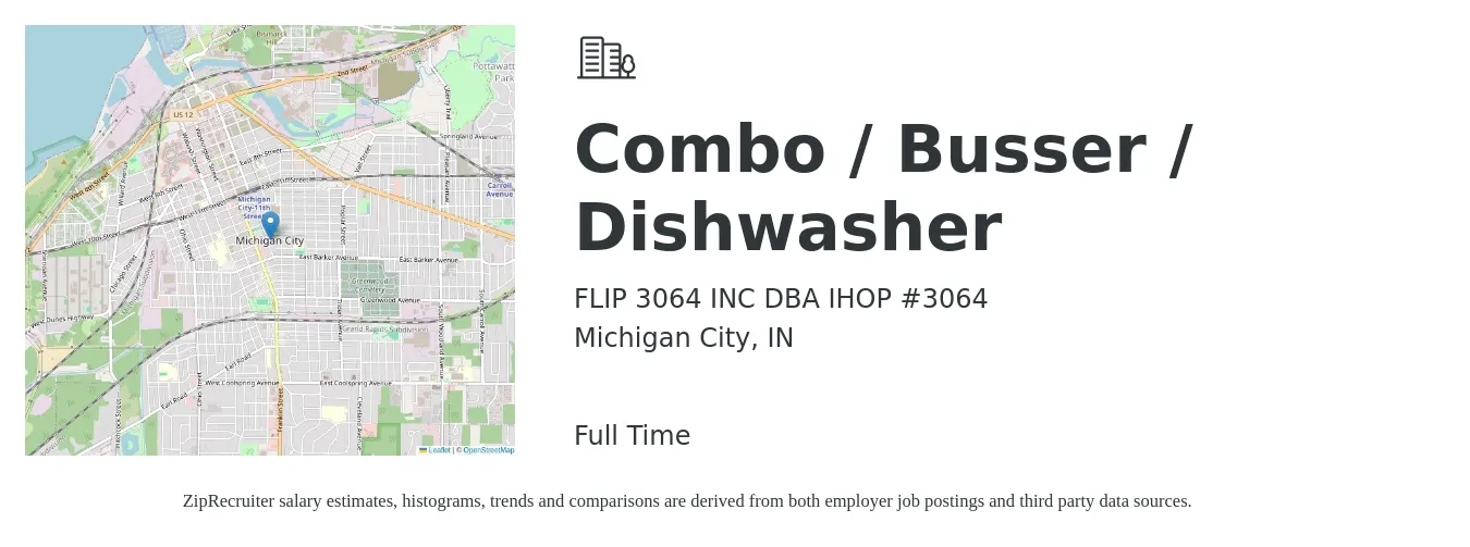 FLIP 3064 INC DBA IHOP #3064 job posting for a Combo / Busser / Dishwasher in Michigan City, IN with a salary of $10 to $15 Hourly with a map of Michigan City location.