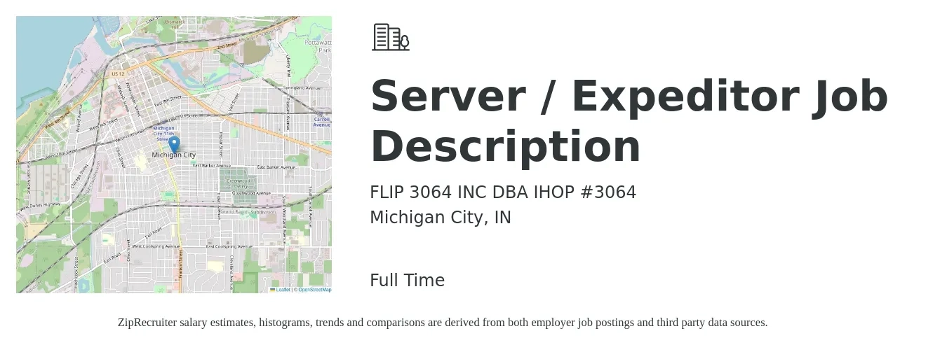 FLIP 3064 INC DBA IHOP #3064 job posting for a Server / Expeditor Job Description in Michigan City, IN with a salary of $10 to $18 Hourly with a map of Michigan City location.