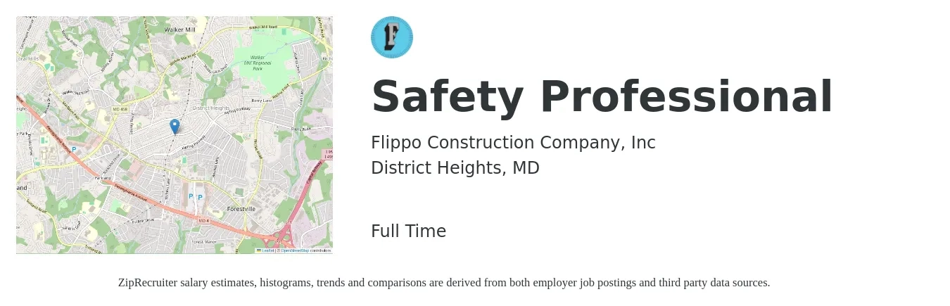 Flippo Construction Company, Inc job posting for a Safety Professional in District Heights, MD with a salary of $28 to $44 Hourly with a map of District Heights location.