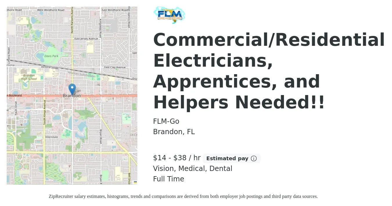 FLM-Go job posting for a Commercial/Residential Electricians, Apprentices, and Helpers Needed!! in Brandon, FL with a salary of $15 to $40 Hourly and benefits including medical, retirement, vision, and dental with a map of Brandon location.