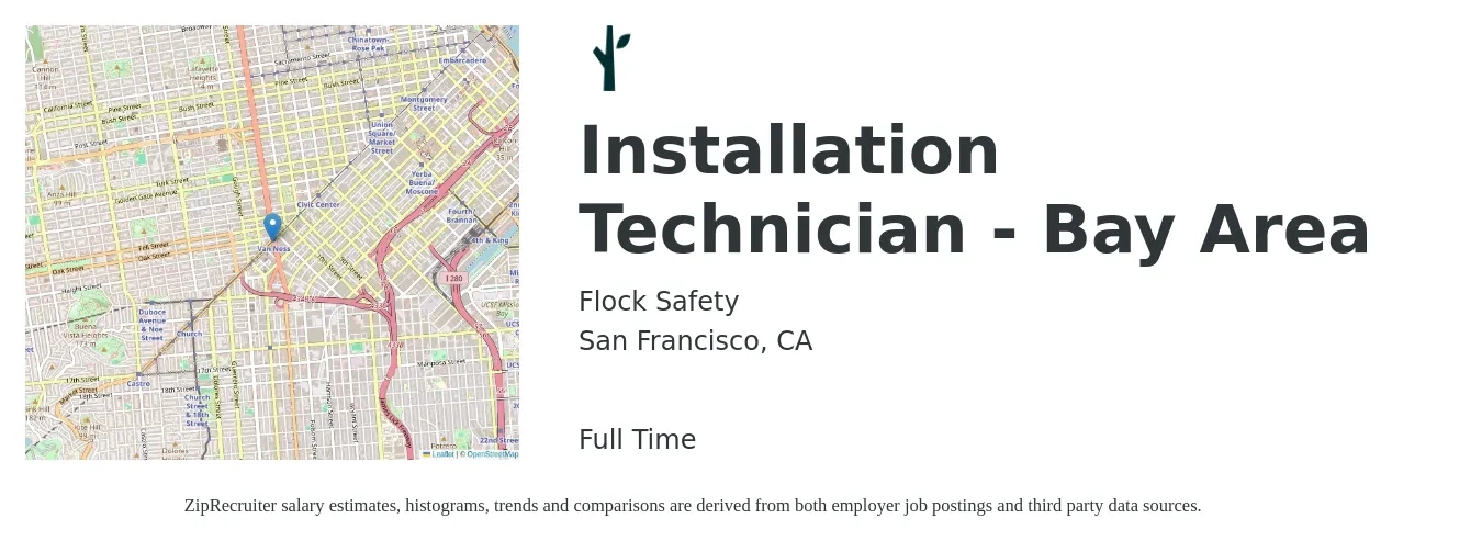 Flock Safety job posting for a Installation Technician - Bay Area in San Francisco, CA with a salary of $24 to $32 Hourly with a map of San Francisco location.