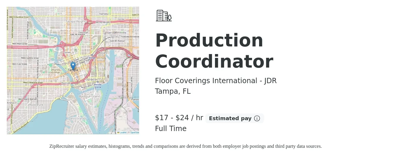 Floor Coverings International - JDR job posting for a Production Coordinator in Tampa, FL with a salary of $18 to $25 Hourly with a map of Tampa location.
