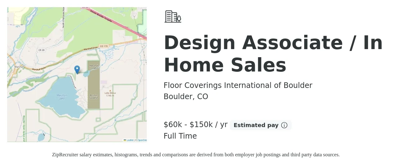 Floor Coverings International of Boulder job posting for a Design Associate In Home Sales in Boulder, CO with a salary of $50,000 to $120,000 Yearly with a map of Boulder location.