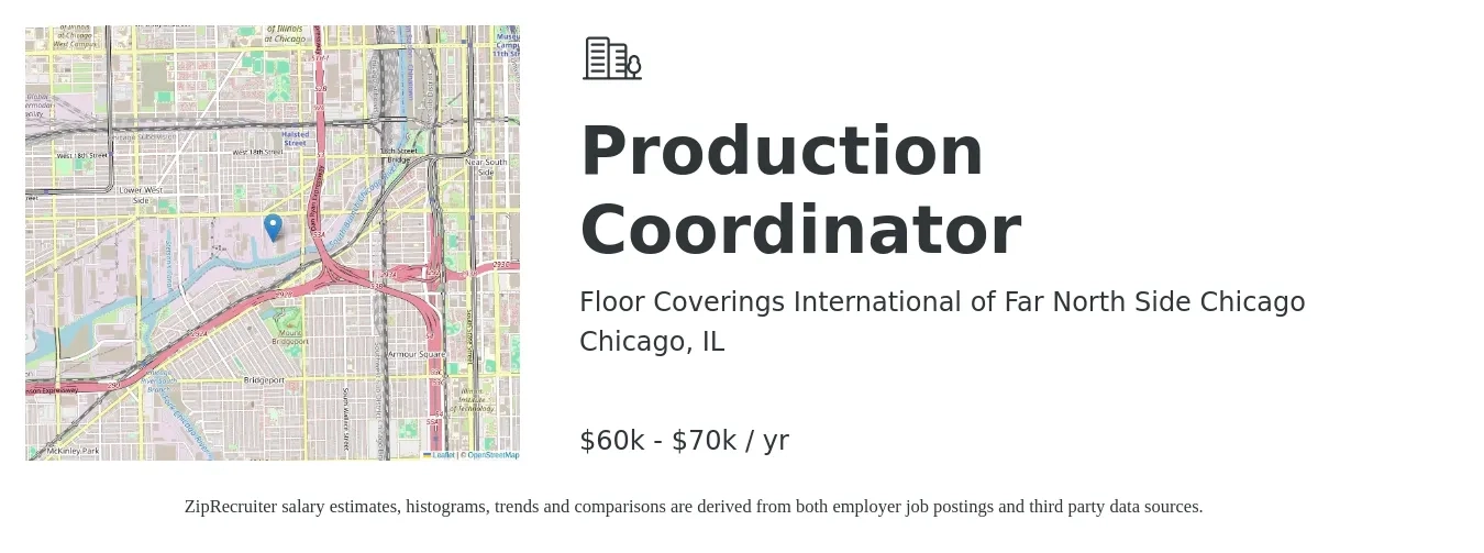 Floor Coverings International of Far North Side Chicago job posting for a Production Coordinator in Chicago, IL with a salary of $60,000 to $70,000 Yearly with a map of Chicago location.