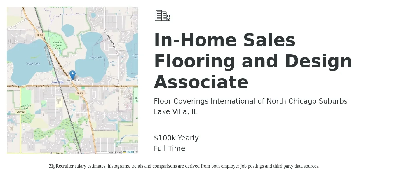 Floor Coverings International of North Chicago Suburbs job posting for a In-Home Sales Flooring and Design Associate in Lake Villa, IL with a salary of $100,000 Yearly with a map of Lake Villa location.