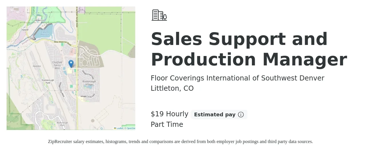 Floor Coverings International of Southwest Denver job posting for a Sales Support and Production Manager in Littleton, CO with a salary of $20 Hourly with a map of Littleton location.
