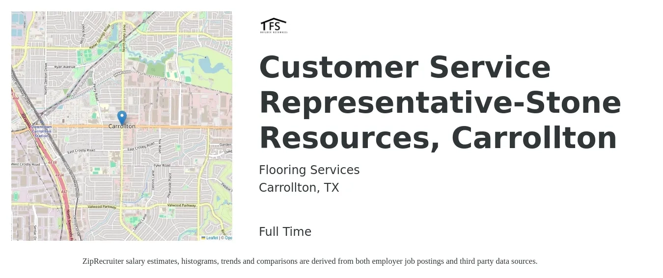 Flooring Services job posting for a Customer Service Representative-Stone Resources, Carrollton in Carrollton, TX with a salary of $16 to $21 Hourly with a map of Carrollton location.