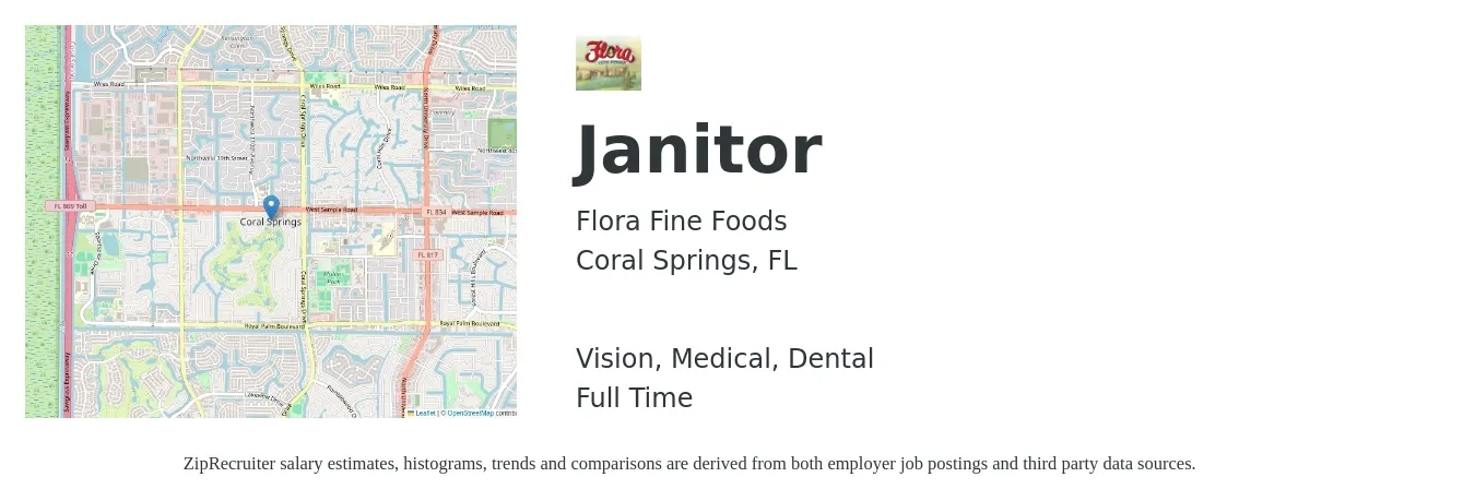 Flora Fine Foods job posting for a Janitor in Coral Springs, FL with a salary of $14 to $18 Hourly and benefits including vision, dental, and medical with a map of Coral Springs location.