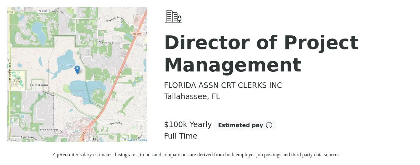 FLORIDA ASSN CRT CLERKS INC job posting for a Director of Project Management in Tallahassee, FL with a salary of $100,000 Yearly with a map of Tallahassee location.