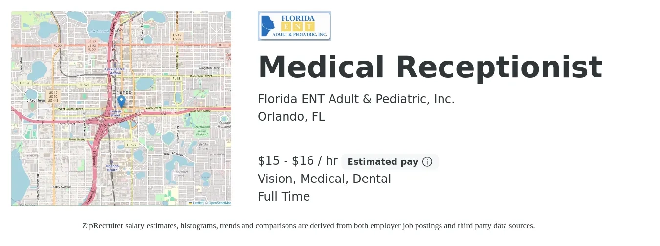 Florida ENT Adult & Pediatric, Inc. job posting for a Medical Receptionist in Orlando, FL with a salary of $16 to $17 Hourly and benefits including dental, life_insurance, medical, pto, retirement, and vision with a map of Orlando location.